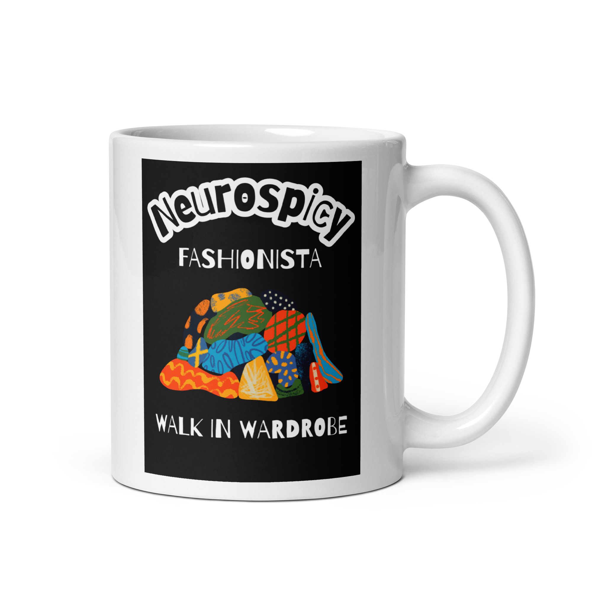 Neurospicy Fashionista Walk In Wardrobe | White Glossy Mug | The Neurospicy Store 11 oz