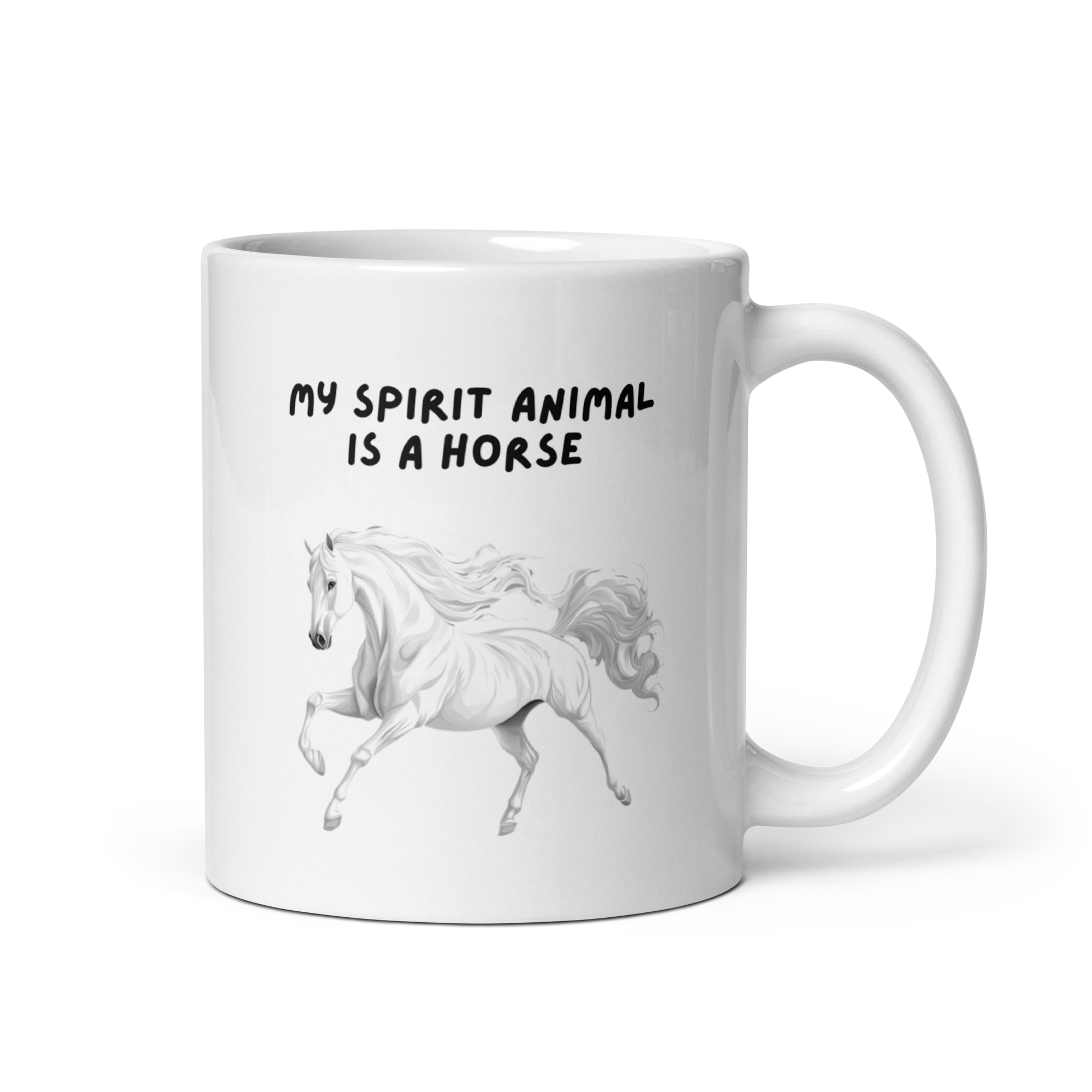 My Spirit Animal Is A Horse | White Glossy Mug | The Neurospicy Store 11 oz