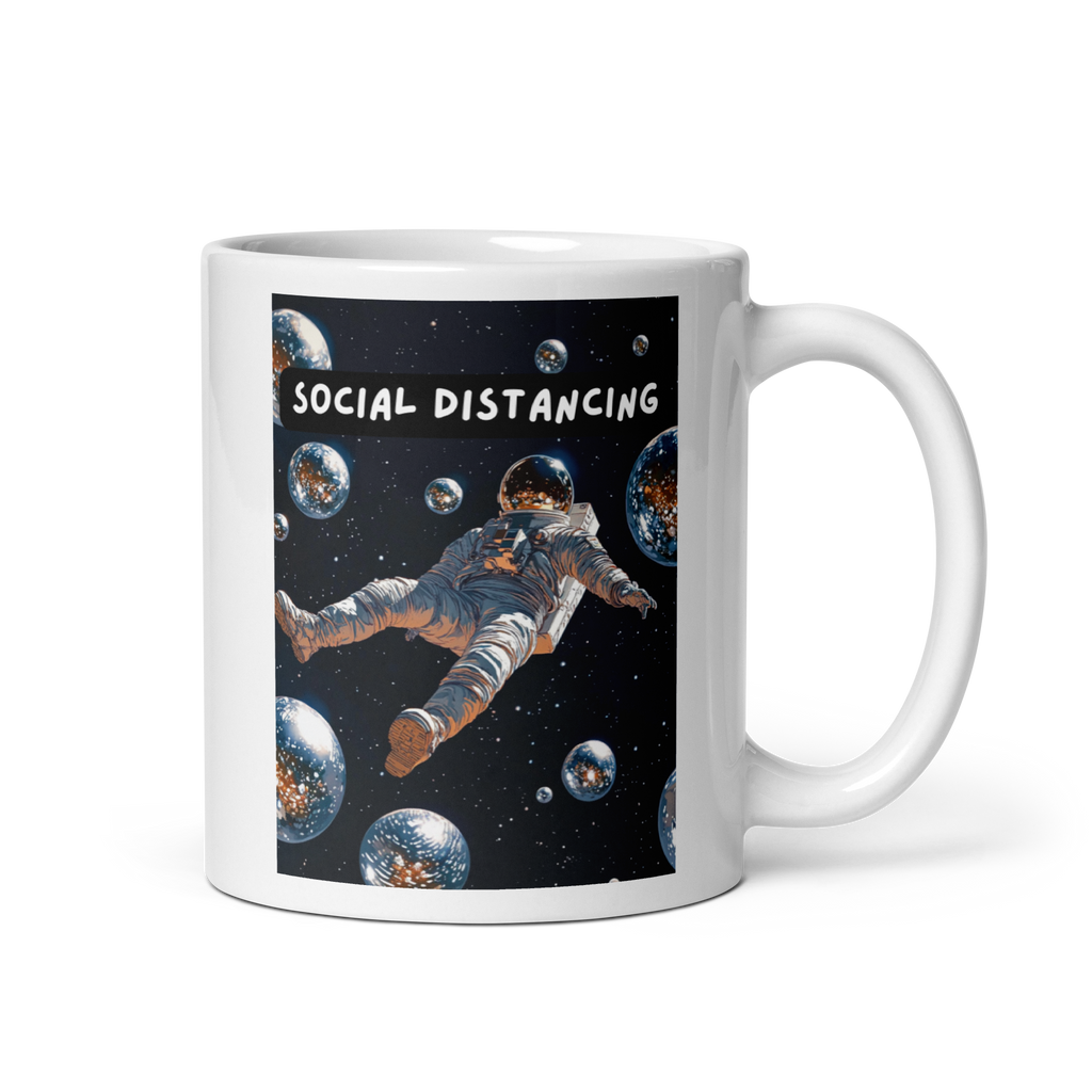 Social Distancing | White Glossy Mug | If You Love Space white-glossy-mug-white-11-oz-handle-on-right-67dd58b7e284b Kitchen & Dining > Drinkware > Mugs