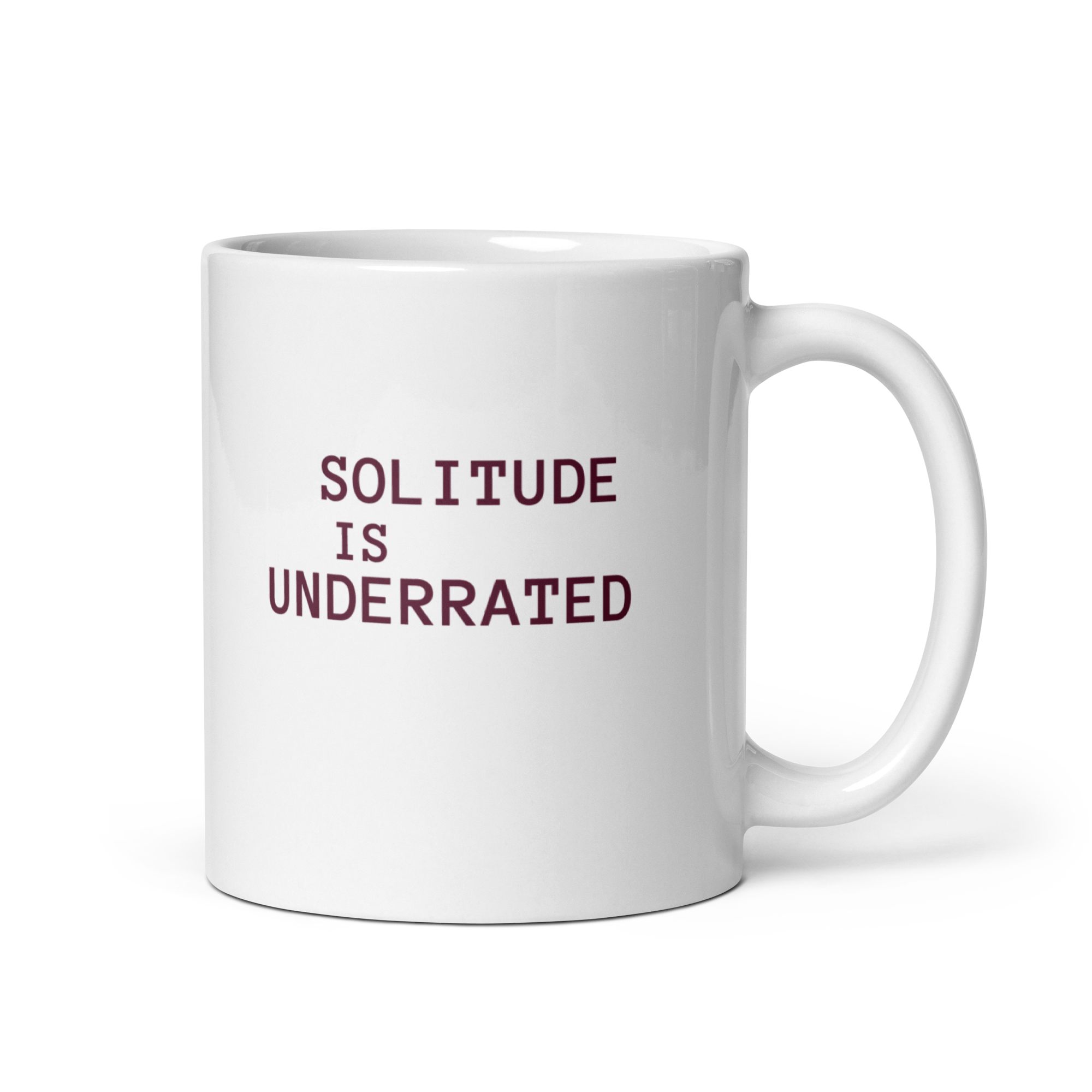 Solitude Is Underrated | White Glossy Mug | The Neurospicy Store 11 oz