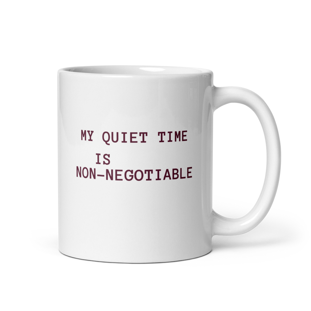 My Quiet Time Is Non-Negotiable | White Glossy Mug | Great Introvert Gift white-glossy-mug-white-11-oz-handle-on-right-67dd74c98c042 Kitchen & Dining > Drinkware > Mugs