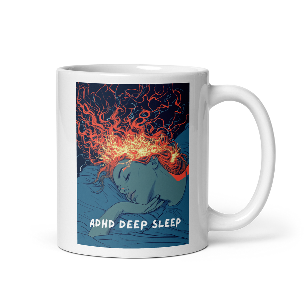 ADHD Deep Sleep | White Glossy Mug | The Neurospicy Store 11 oz