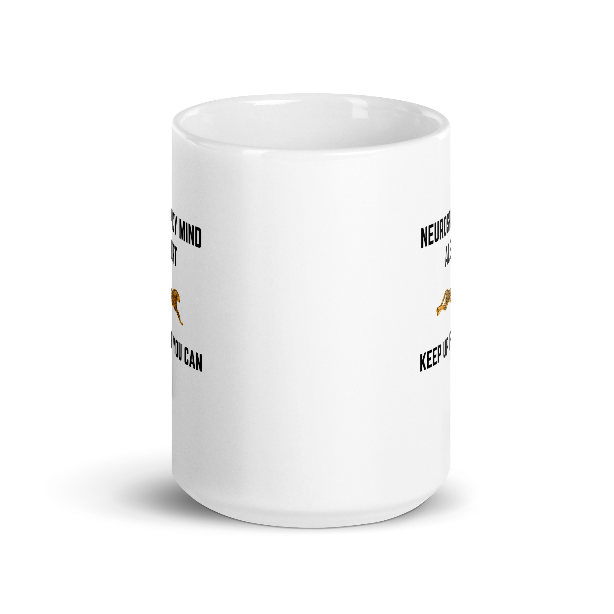 Neurospicy Mind Alert | Keep Up If You Can | White Glossy Mug | The Neurospicy Store