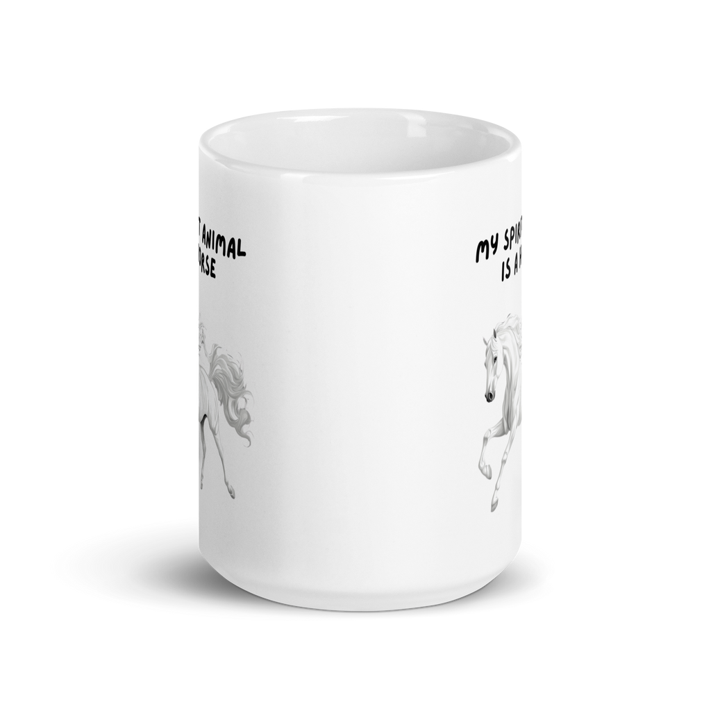 My Spirit Animal Is A Horse | White Glossy Mug | The Neurospicy Store