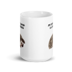 My Spirit Animal is A Hedgehog | White Glossy Mug | The Neurospicy Store