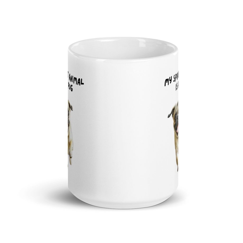 My Spirit Animal Is A Pug | White Glossy Mug | The Neurospicy Store