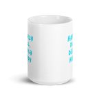 Happily Dull Deeply Happy | Glossy White Mug | Self-Care Gift white-glossy-mug-white-15-oz-front-view-67dc733991c7d Kitchen & Dining > Drinkware > Mugs