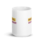 Proudly Dull Deeply Content | Glossy White Mug | Reclaiming Dull white-glossy-mug-white-15-oz-front-view-67dd6679d6faf Kitchen & Dining > Drinkware > Mugs