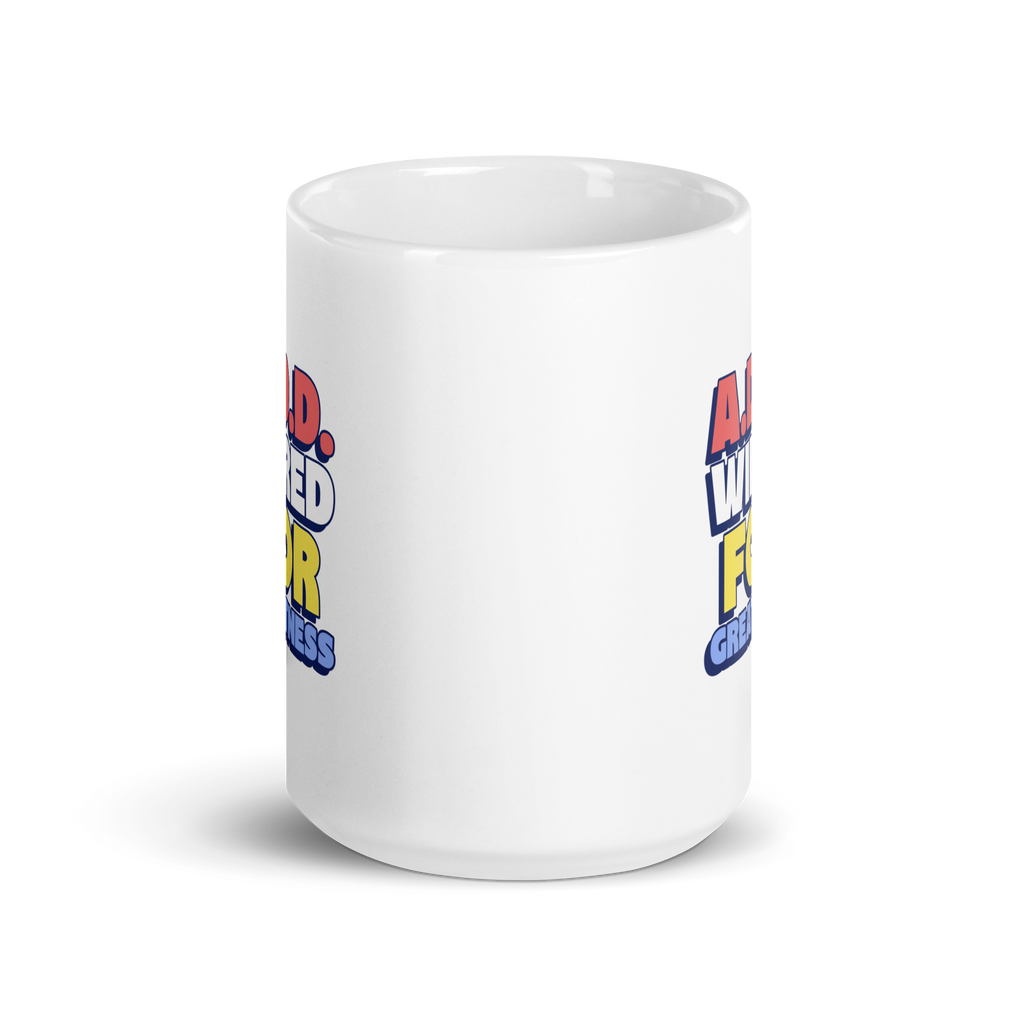 A.D.D. Wired For Greatness | White Glossy Mug | The Neurospicy Store