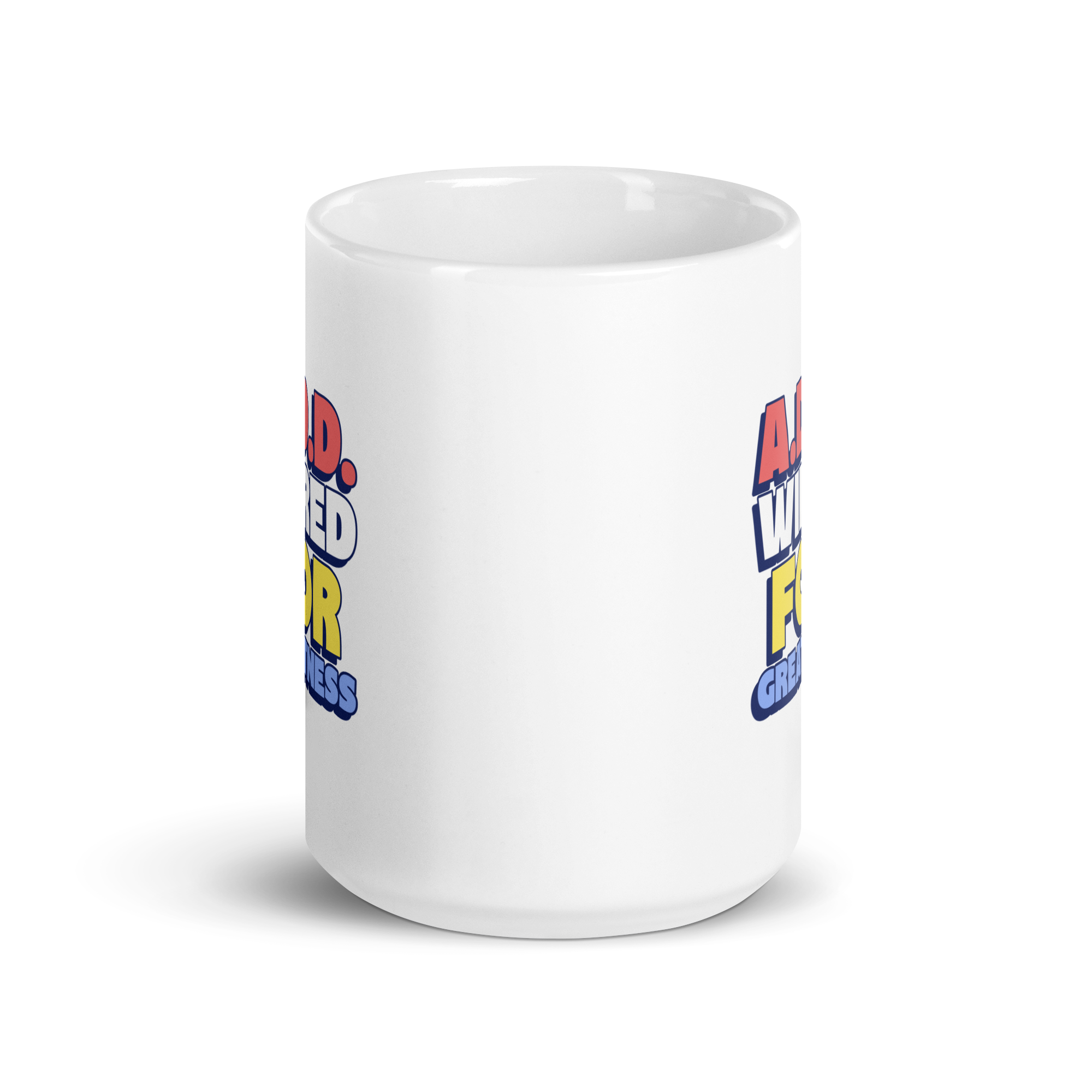 A.D.D. Wired For Greatness | White Glossy Mug | The Neurospicy Store