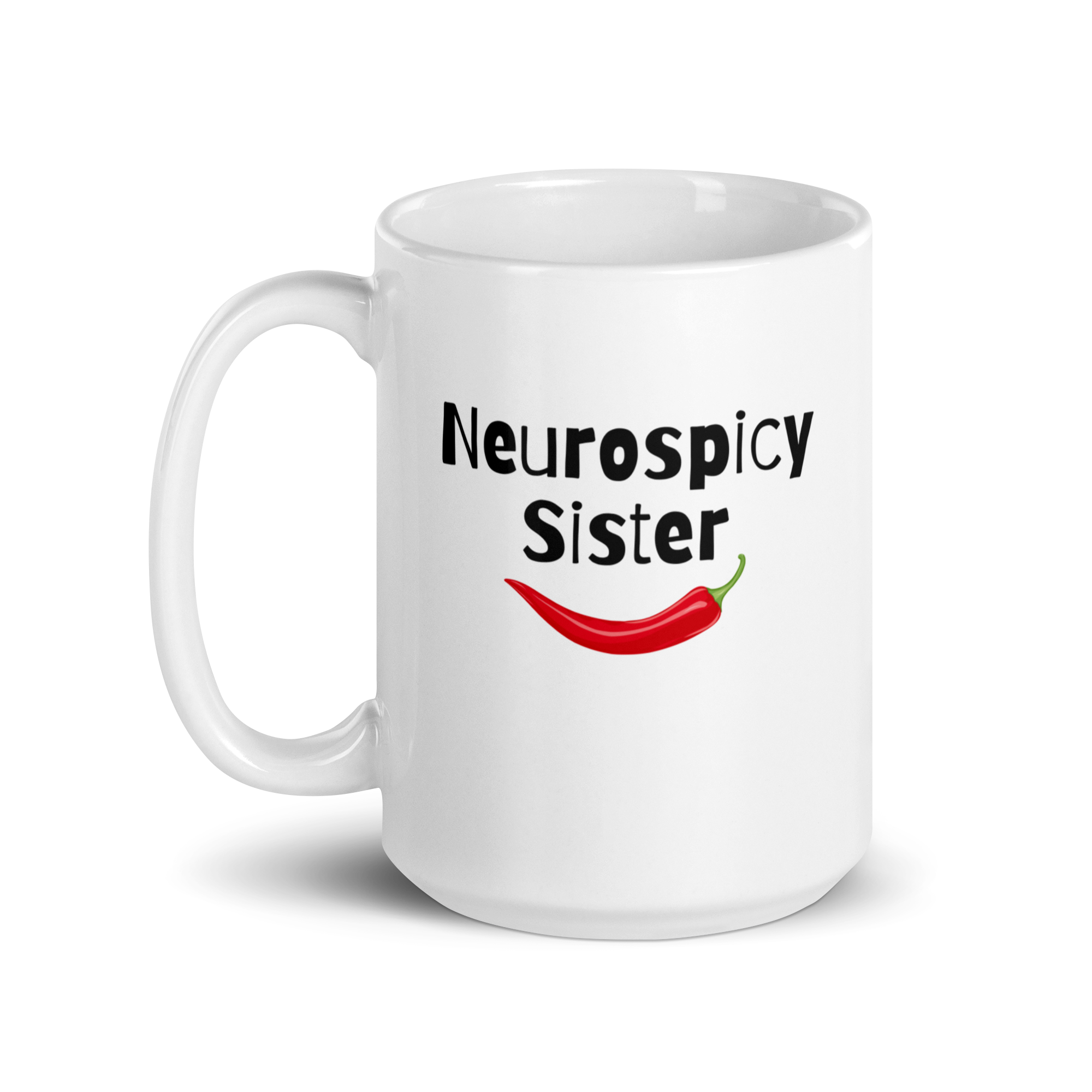 Neurospicy Sister | White Glossy Mug | The Neurospicy Store