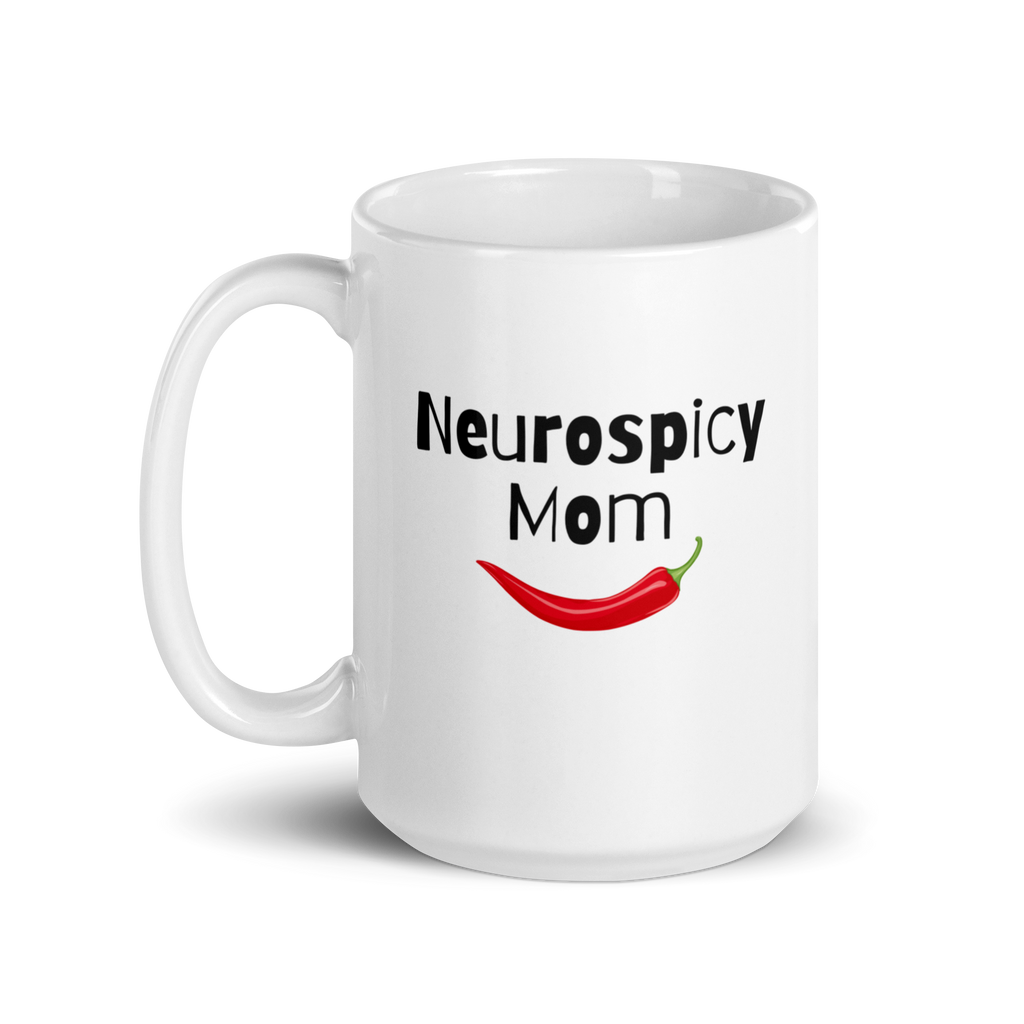 Neurospicy Mom Mug | White Glossy Mug | Gift for ND Moms white-glossy-mug-white-15-oz-handle-on-left-67d825bda4bbd Kitchen & Dining > Drinkware > Mugs