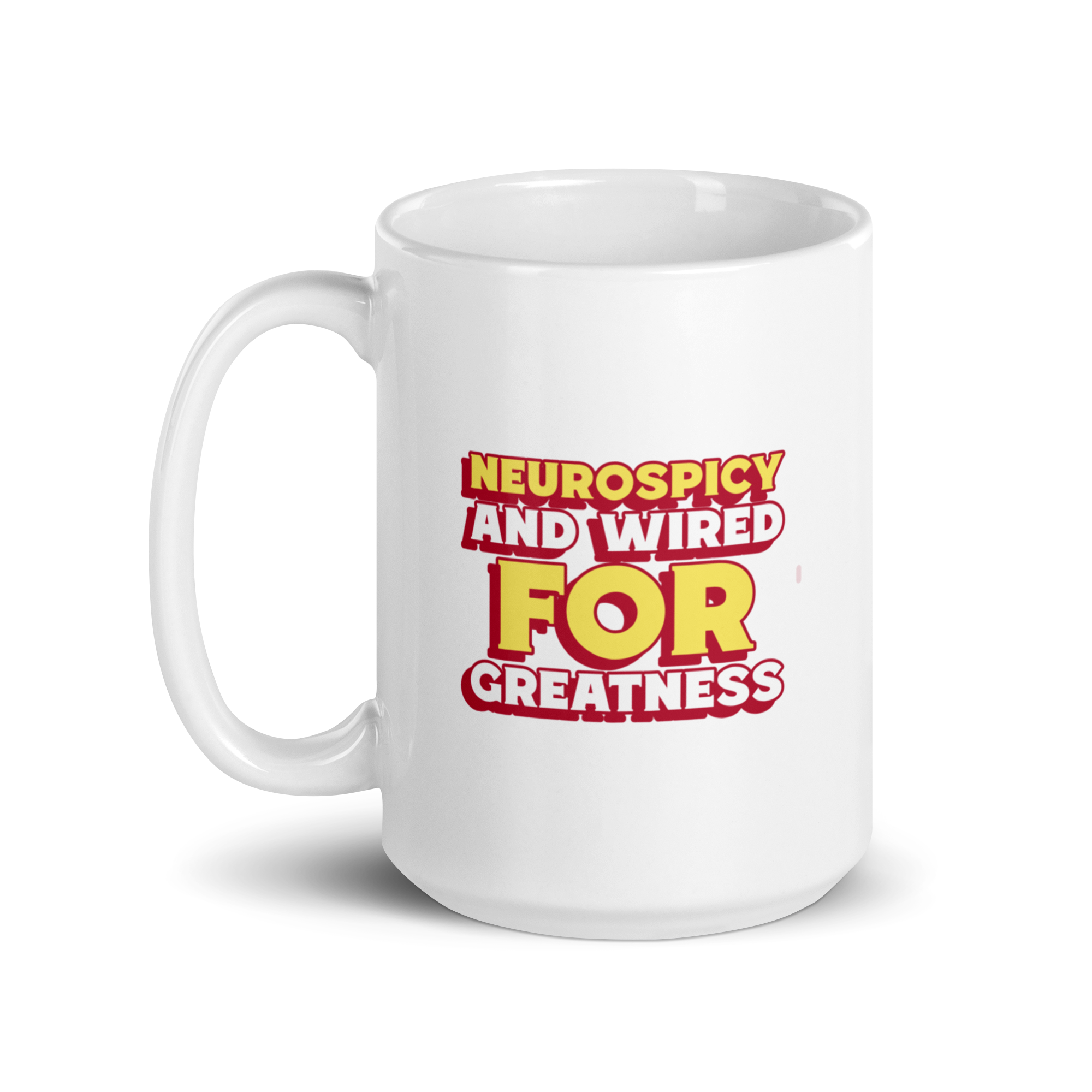 Neurospicy And Wired For Greatness | White Glossy Mug | The Neurospicy Store