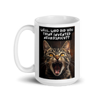 Well, Who Did You Think Invented Neurospicy?? | White Glossy Mug | The Neurospicy Store