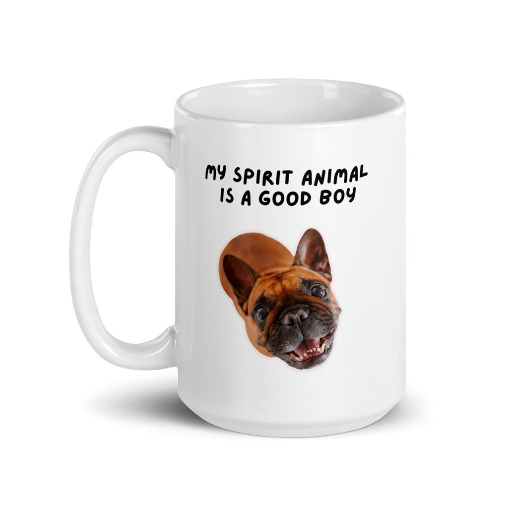 My Spirit Animal Is A Good Boy | White Glossy Mug | The Neurospicy Store