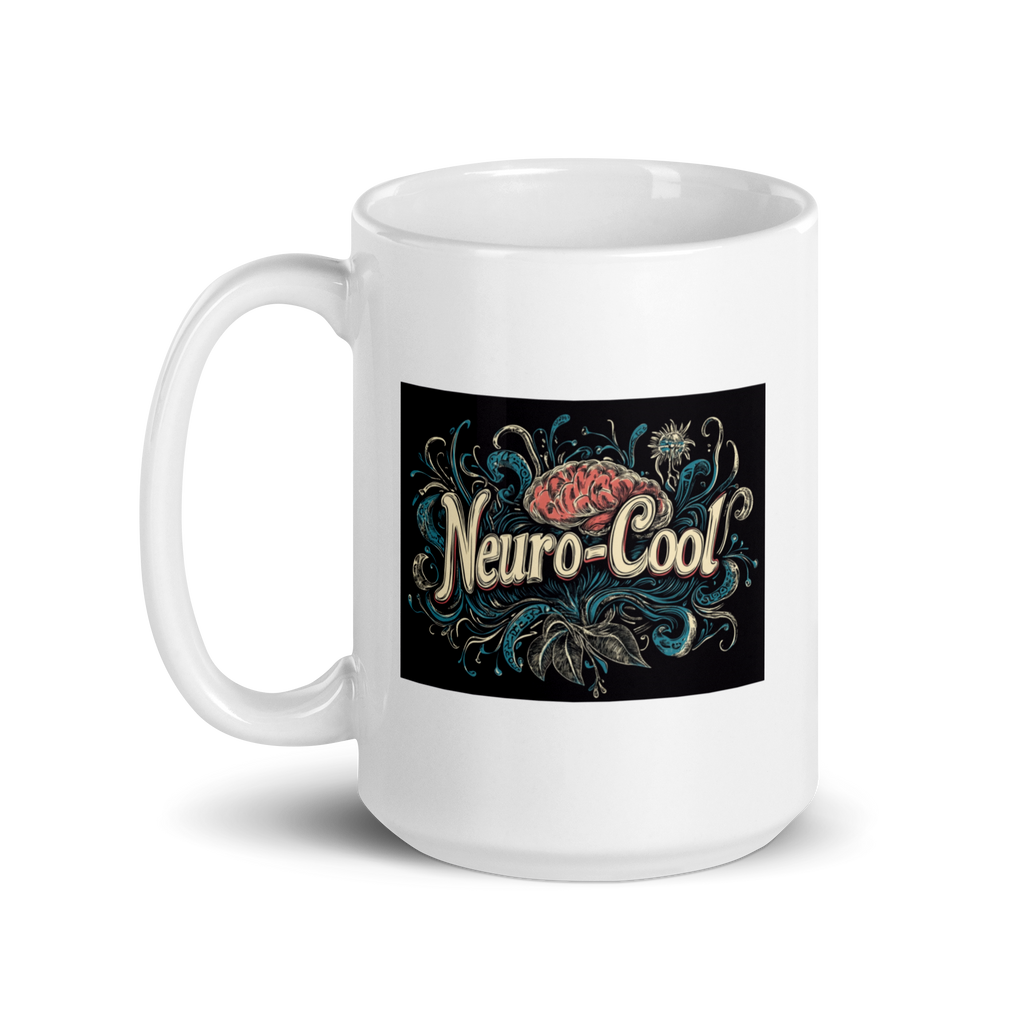 Neuro-Cool Neurodiversity | Glossy White Mug | ND Statements with Attitude white-glossy-mug-white-15-oz-handle-on-left-67dc64d6a4314 Kitchen & Dining > Drinkware > Mugs