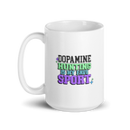 Dopamine Hunting Is My Fave Sport | White Glossy Mug | The Neurospicy Store
