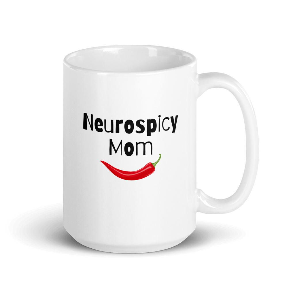 Neurospicy Mom Mug | White Glossy Mug | Gift for ND Moms white-glossy-mug-white-15-oz-handle-on-right-67d825bda4b6a Kitchen & Dining > Drinkware > Mugs