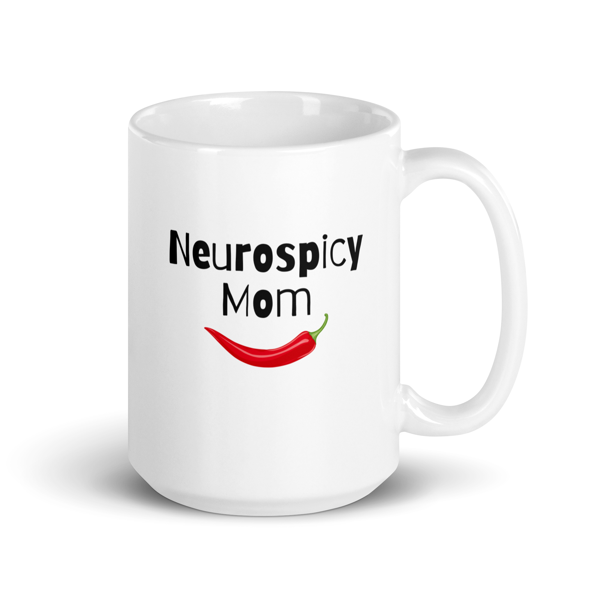 Neurospicy Mom | White Glossy Mug | The Neurospicy Store 15 oz