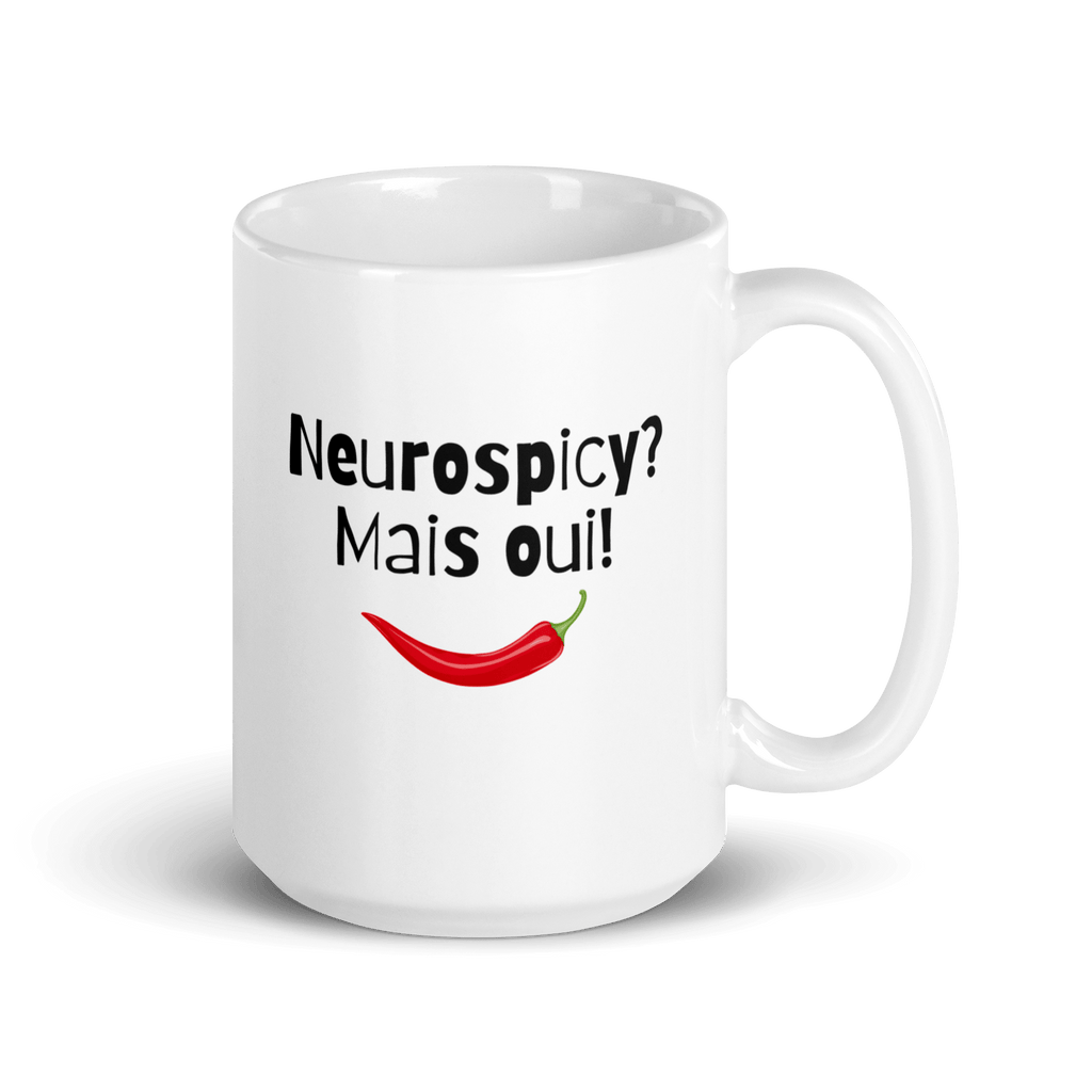 Neurospicy? Mais Oui! | White Mug | Neurodivergent Gift white-glossy-mug-white-15-oz-handle-on-right-67d849fa07985 Kitchen & Dining > Drinkware > Mugs