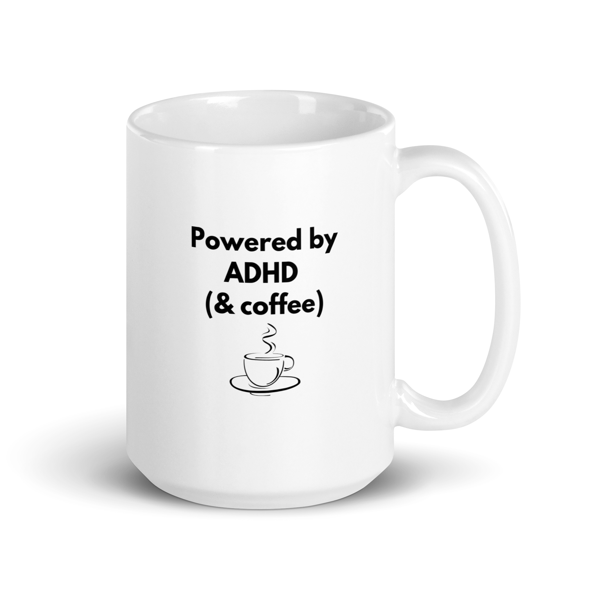 Powered by ADHD (& Coffee) | White Glossy Mug | The Neurospicy Store 15 oz
