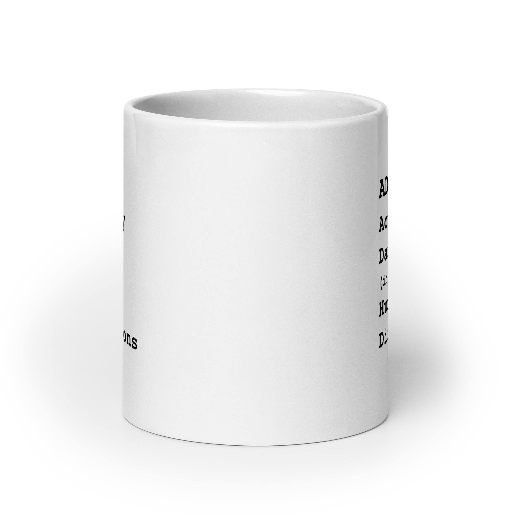 ADHD Actively Darting (in a) Hundred Directions | White Glossy Mug | The Neurospicy Store