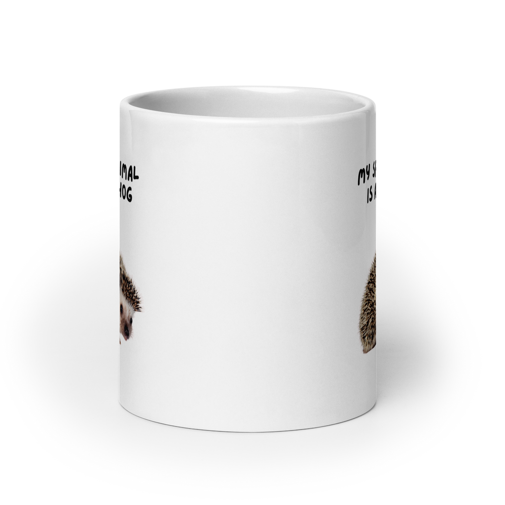 My Spirit Animal is A Hedgehog | White Glossy Mug | The Neurospicy Store
