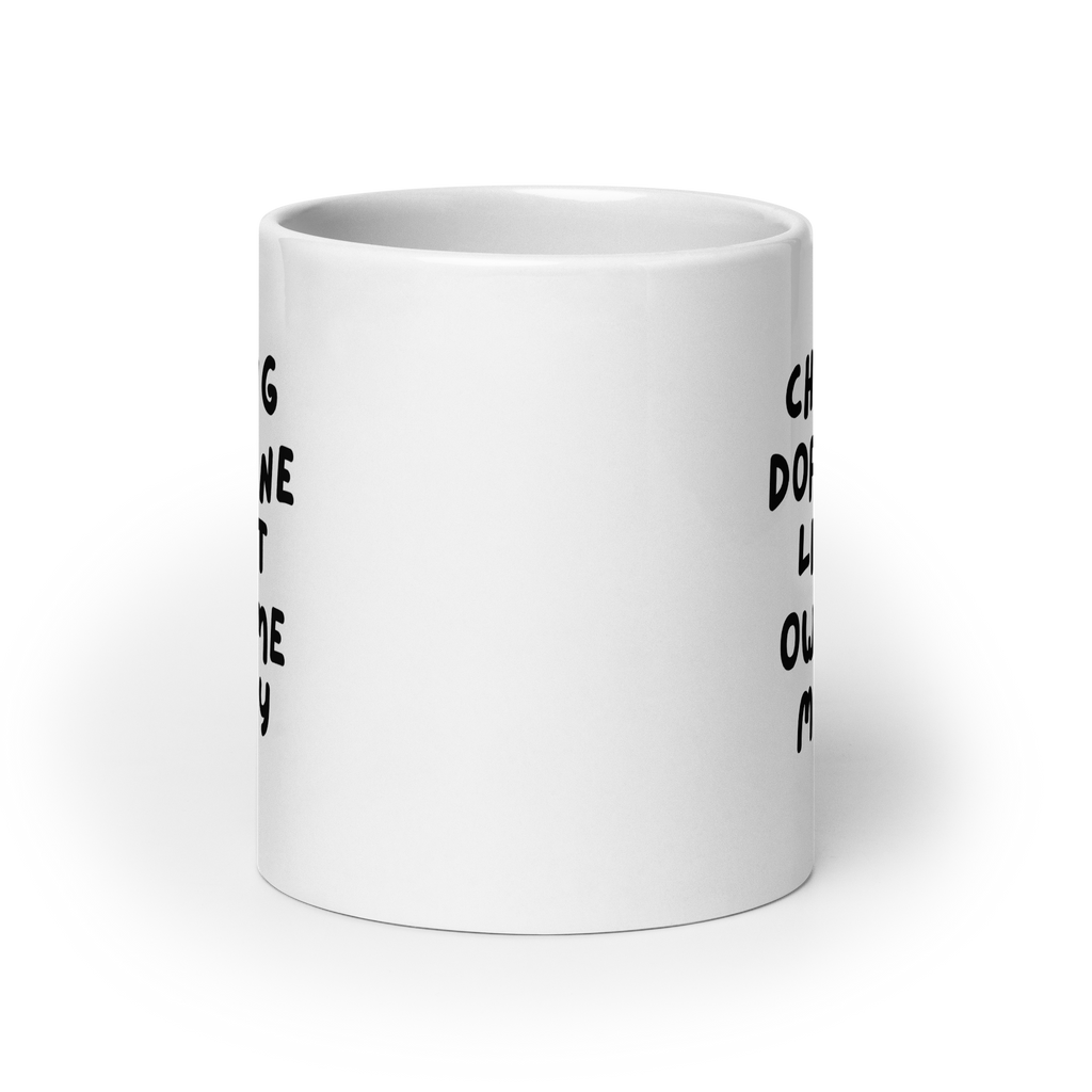 Chasing Dopamine Like It Owes Me Money | White Glossy Mug | The Neurospicy Store