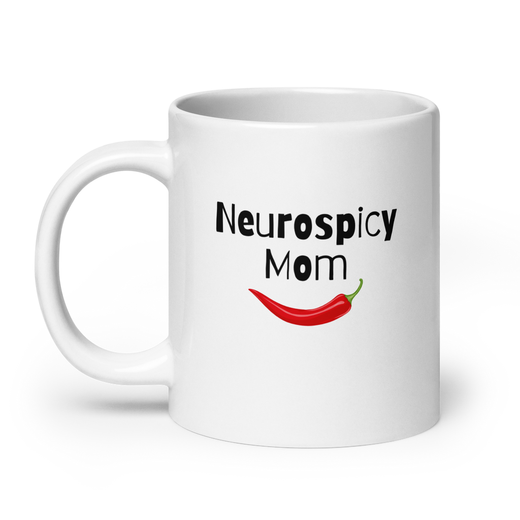 Neurospicy Mom Mug | White Glossy Mug | Gift for ND Moms white-glossy-mug-white-20-oz-handle-on-left-67d825bda4d1b Kitchen & Dining > Drinkware > Mugs