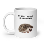 My Spirit Animal is A Hedgehog | White Glossy Mug | The Neurospicy Store