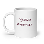 Solitude Is Underrated | IWhite Glossy Mug | Gifts for Introverts white-glossy-mug-white-20-oz-handle-on-left-67dd6cfa55920 Kitchen & Dining > Drinkware > Mugs