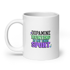 Dopamine Hunting Is My Fave Sport | White Glossy Mug | The Neurospicy Store