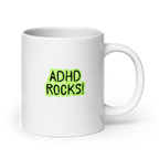 ADHD Rocks | White Mug | Affirmative ADHD Message white-glossy-mug-white-20-oz-handle-on-right-67d9d8c08e980 Kitchen & Dining > Drinkware > Mugs