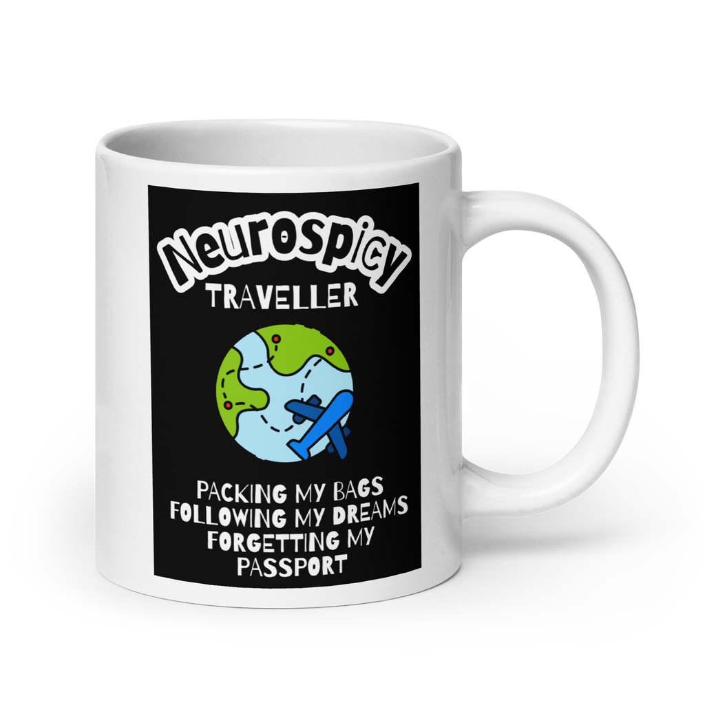 Neurospicy Traveller | Glossy White Mug | For the Forgetful Traveller white-glossy-mug-white-20-oz-handle-on-right-67d9f78b0e7ad Kitchen & Dining > Drinkware > Mugs