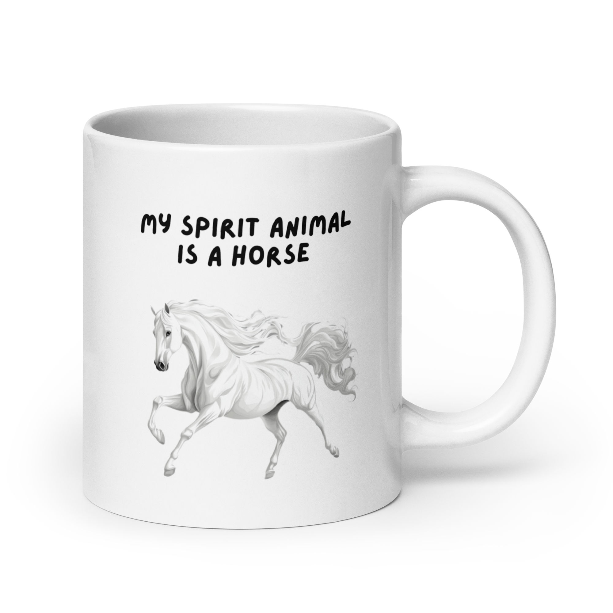 My Spirit Animal Is A Horse | White Glossy Mug | The Neurospicy Store 20 oz