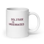 Solitude Is Underrated | IWhite Glossy Mug | Gifts for Introverts white-glossy-mug-white-20-oz-handle-on-right-67dd6cfa558c1 Kitchen & Dining > Drinkware > Mugs