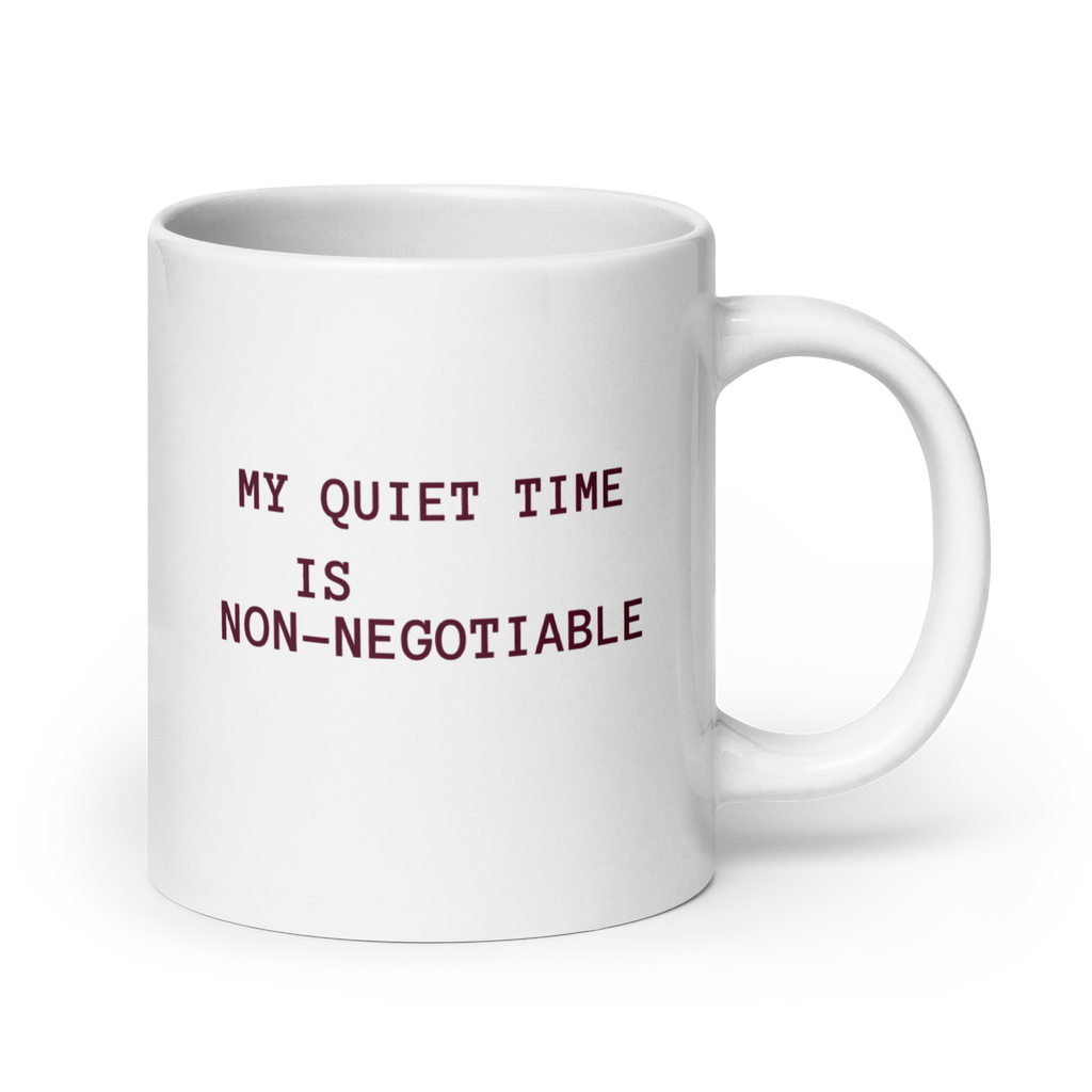 My Quiet Time Is Non-Negotiable | White Glossy Mug | Great Introvert Gift white-glossy-mug-white-20-oz-handle-on-right-67dd74c98ca30 Kitchen & Dining > Drinkware > Mugs