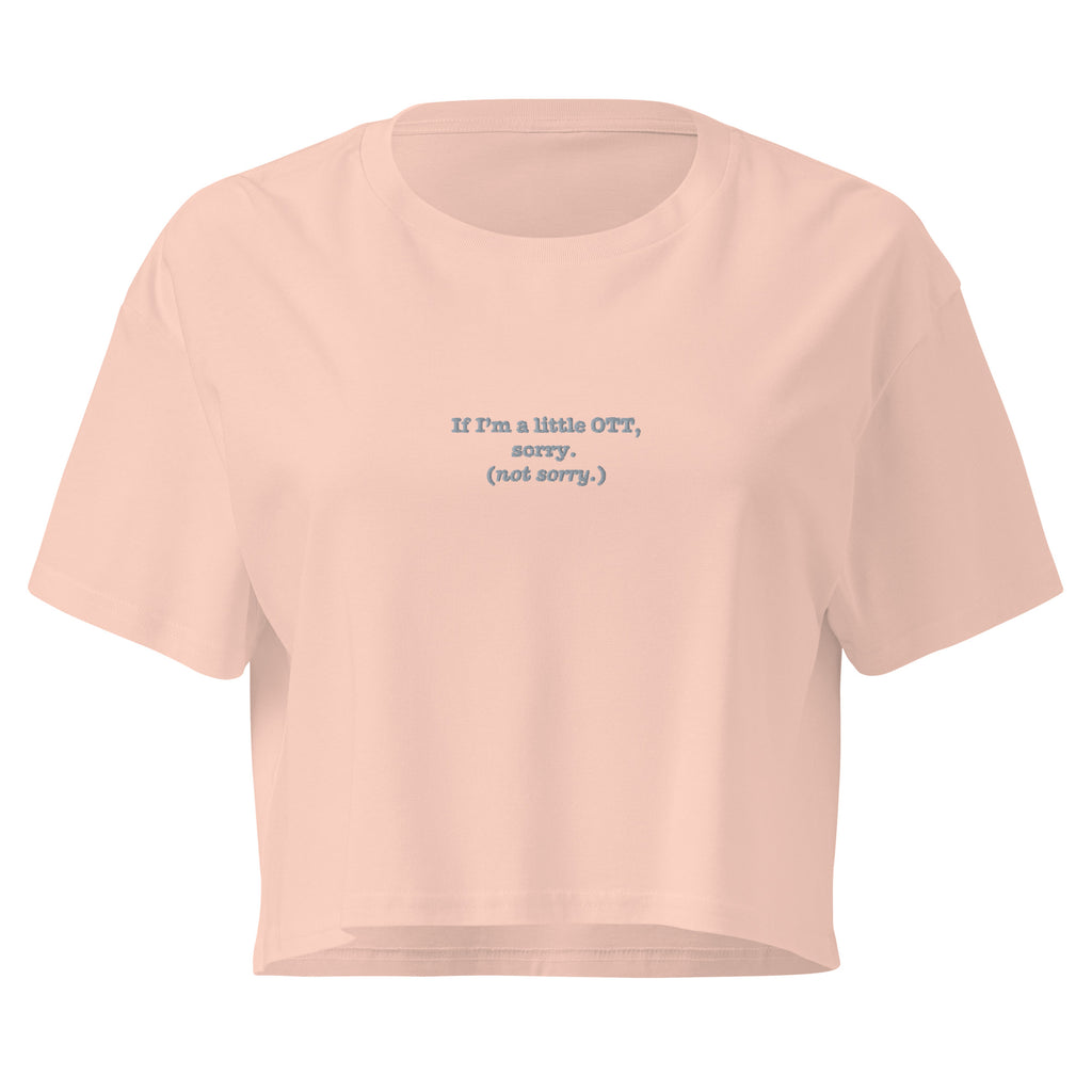 OTT? Sorry (Not Sorry) | Women’s Crop Top | Zero Apologies womens-crop-top-pale-pink-front-6a68bee6bb130 Crop Top