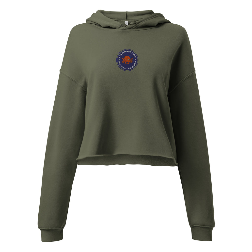 Finally ... ADHD | Soft Cropped Hoodie | Late Diagnosis womens-cropped-hoodie-military-green-front-69f8be1c89e38 Hoodie
