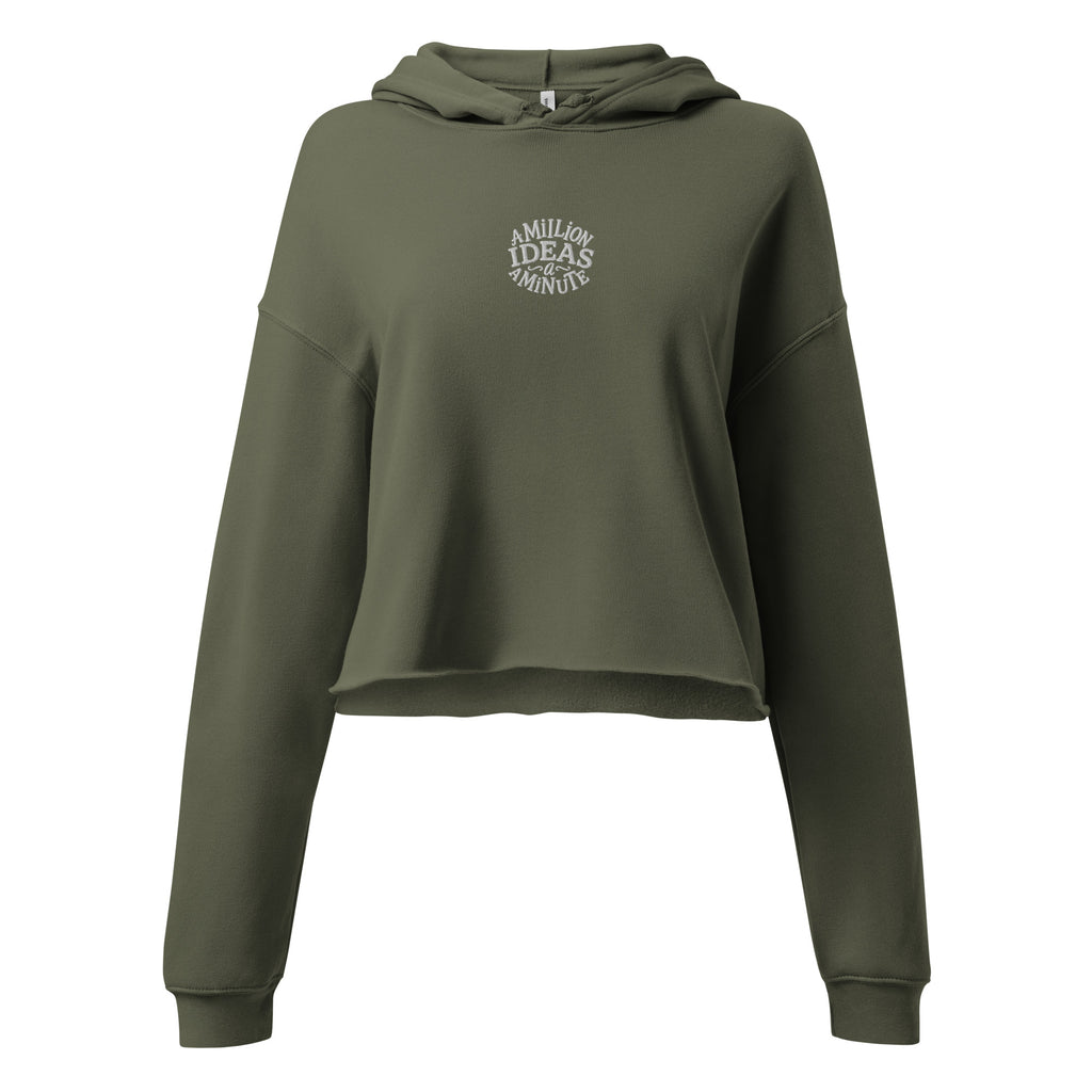 A Million Ideas A Minute | Soft Crop Hoodie | Sass & Spoons womens-cropped-hoodie-military-green-front-6a608993e343c Hoodie