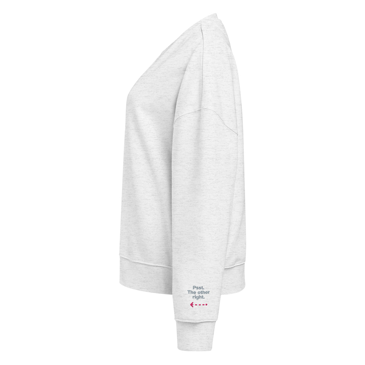 Psst. The Other Right women's organic sweatshirt in Cool Heather Grey, left sleeve