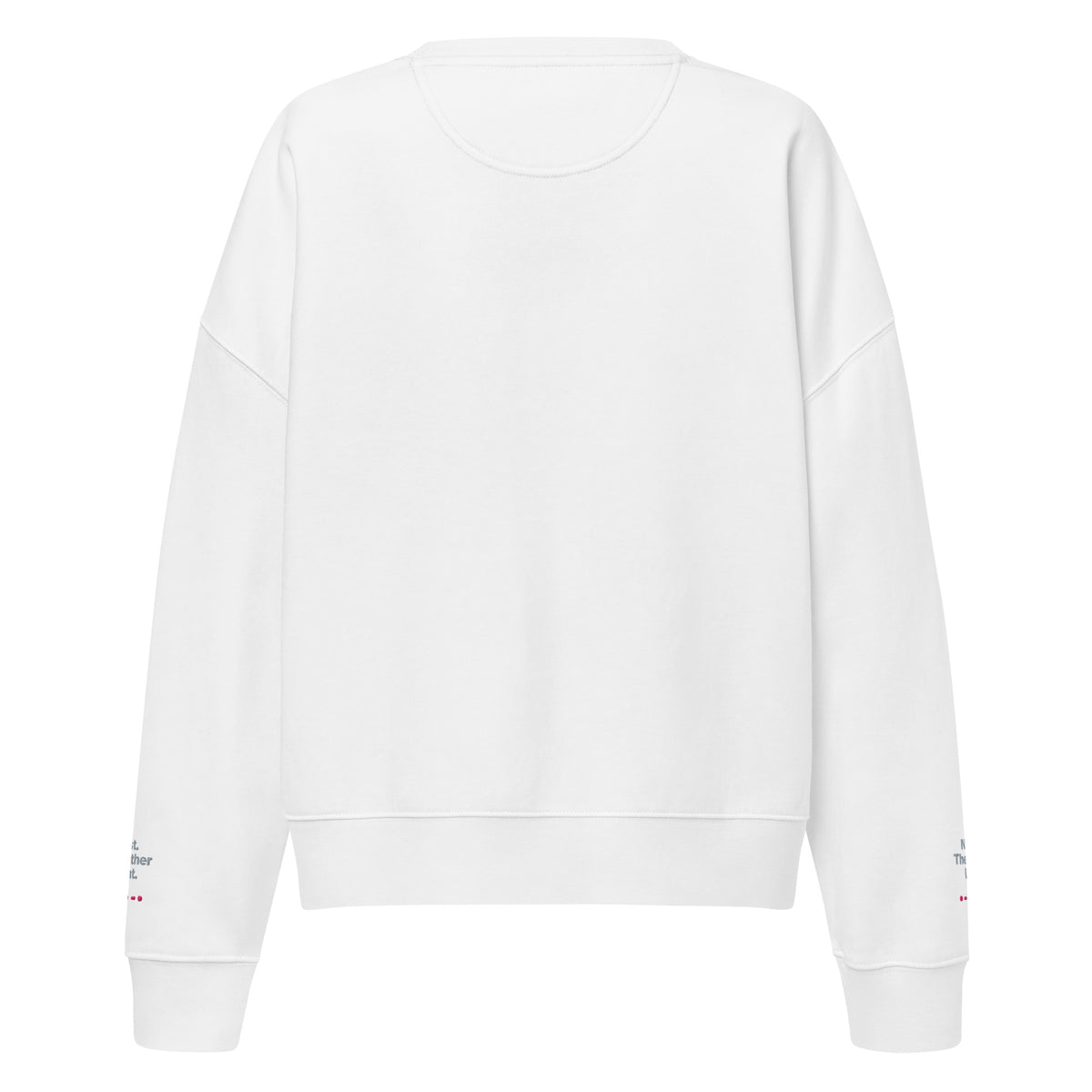 Psst. The Other Right women's organic sweatshirt in White, back