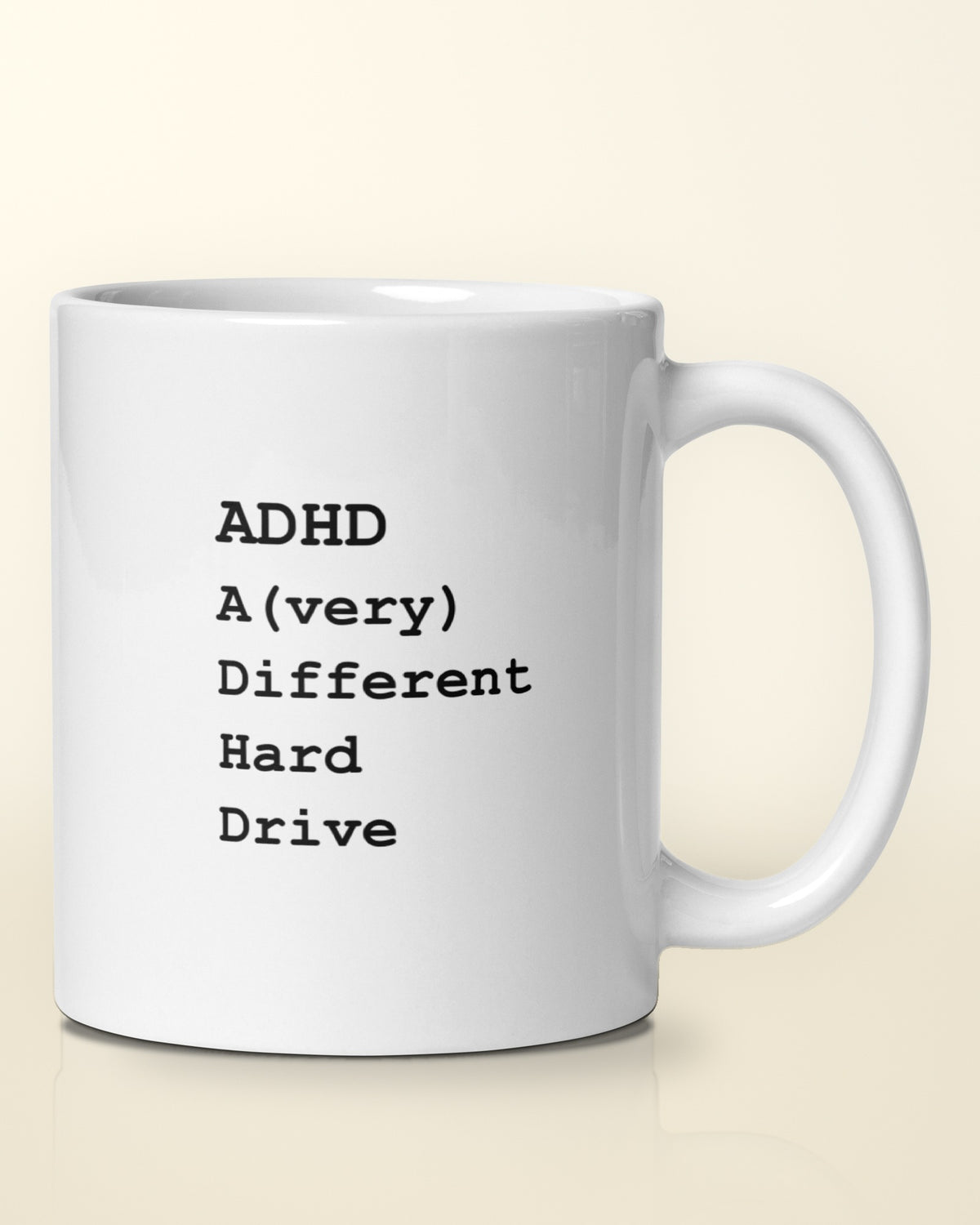 ADHD: A Very Different Hard Drive mug