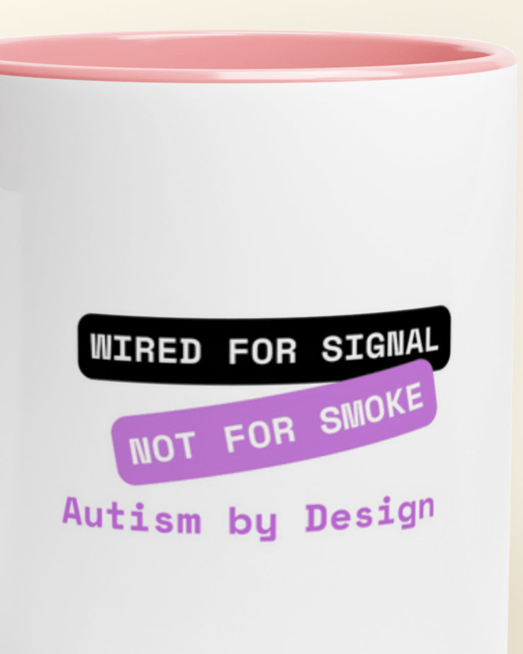 Close-up of the "Signal not Smoke (Autism)" wording