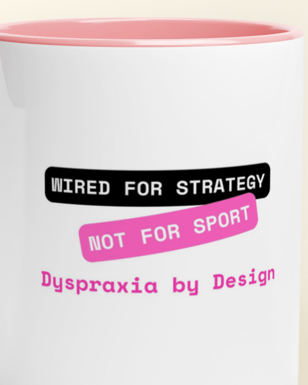 Close-up of the "Strategy not Sport (Dyspraxia)" wording