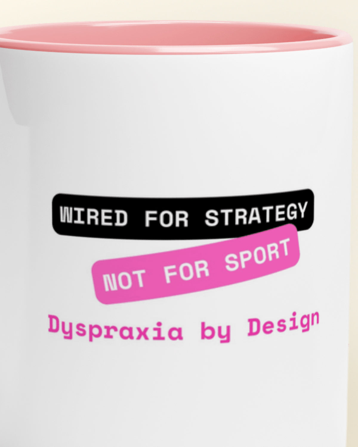 Close-up of the "Strategy not Sport (Dyspraxia)" wording