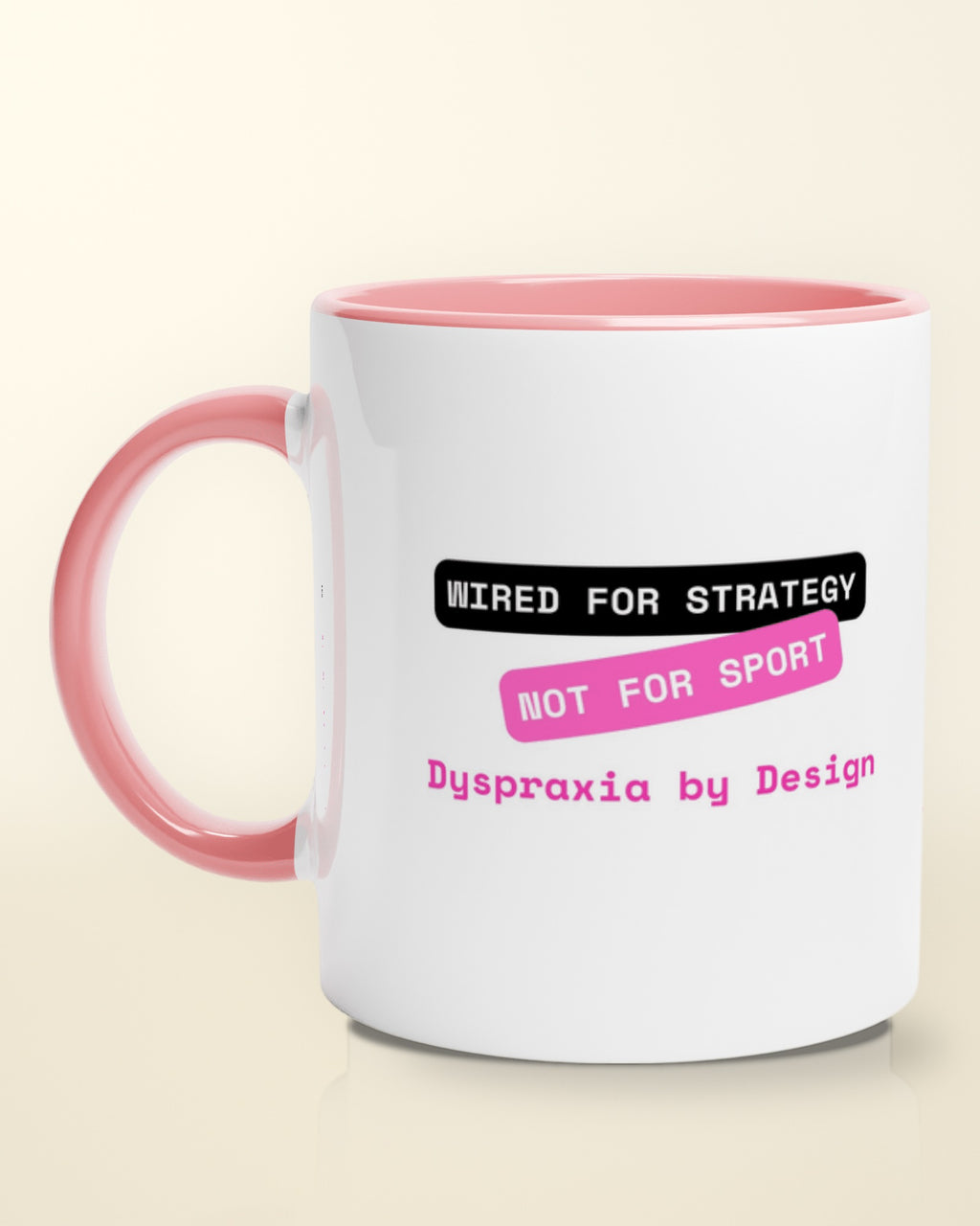 Strategy not Sport (Dyspraxia) mug