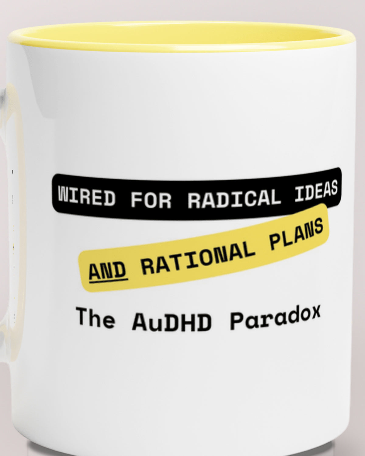 Close-up of the "Radical AND Rational (AuDHD Paradox)" wording