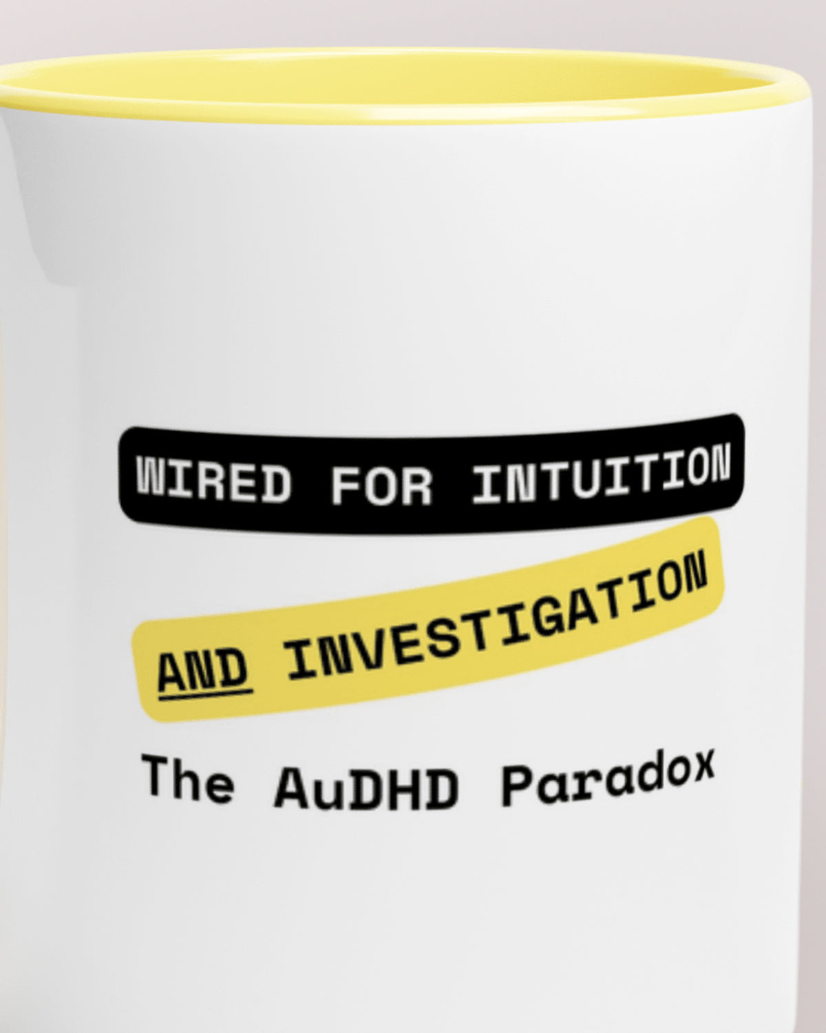 Close-up of the "Intuition AND Investigation (AuDHD Paradox)" wording