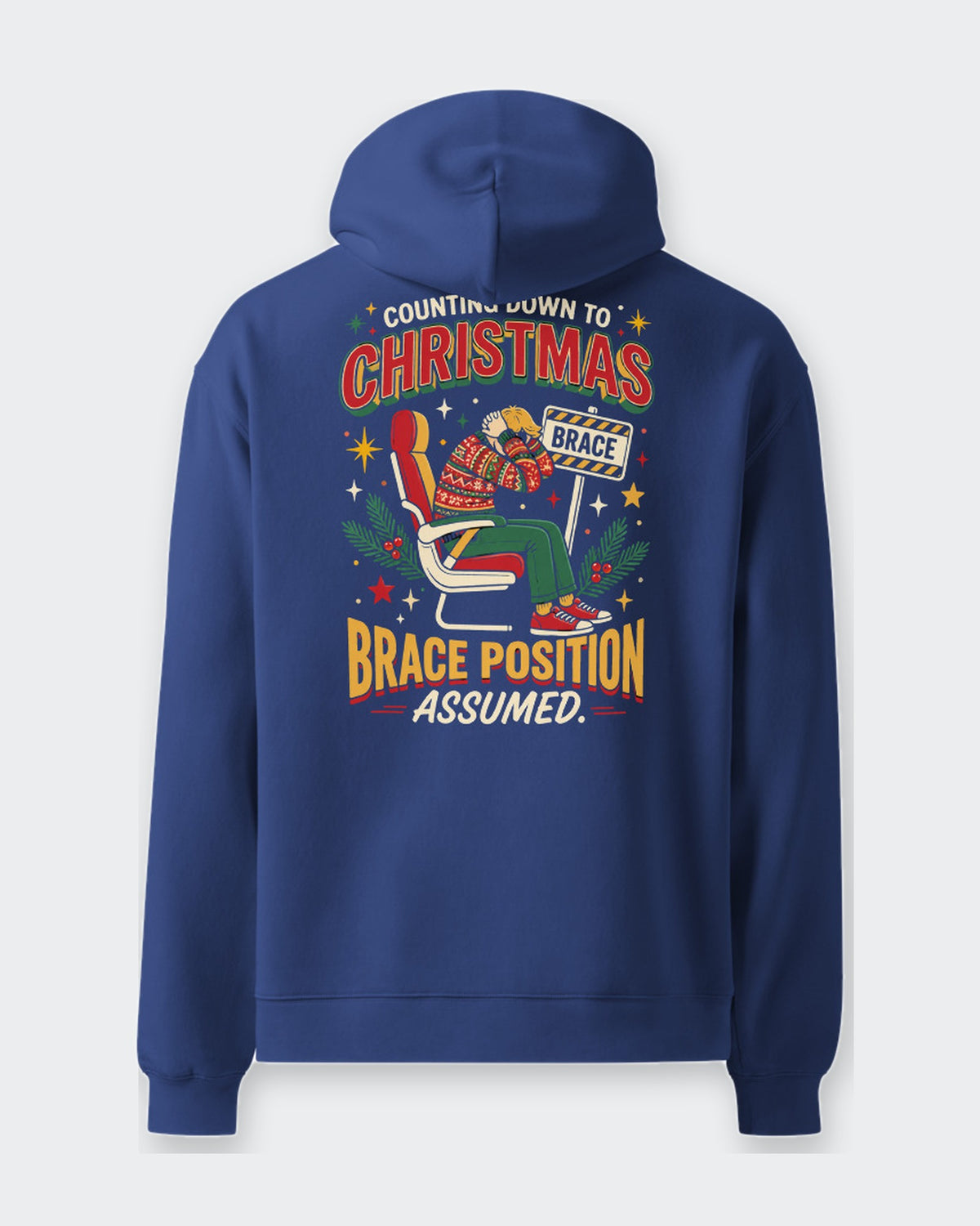 Brace for Christmas! oversized hoodie in Cobalt, flat back view, large back print